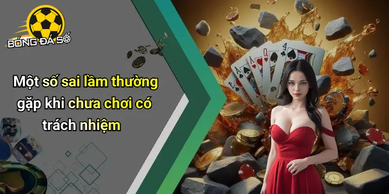 Chơi có trách nhiệm